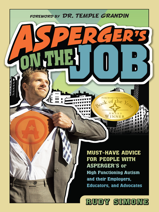 Title details for Asperger's on the Job by Rudy Simone - Available